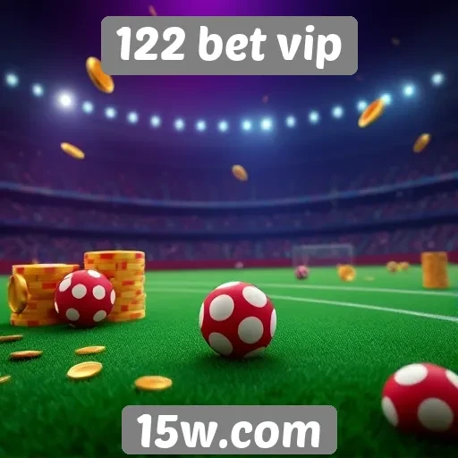Promoções e bônus disponíveis na 122 bet vip